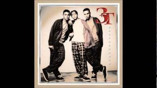 3T - I Need You