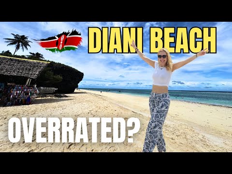 Is DIANI BEACH Overrated? | Kenya’s Most Popular Beach (2025)