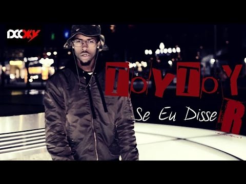 TOY TOY DCOKY- Se Eu Disser (Official VIDEO)