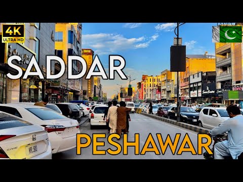 🌆 Saddar Peshawar Walking Tour 4K | Food, Shopping & City Vibes | 