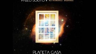Pablo Sciuto - Alas (Planeta Casa, 2012)