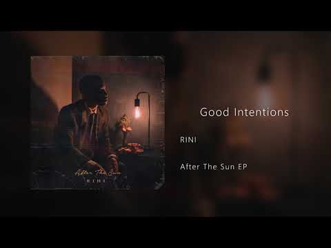 RINI - Good Intentions (Audio)