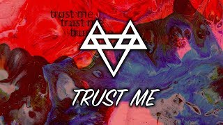 Download lagu NEFFEX - Trust Me [Copyright Free] No.71 mp3