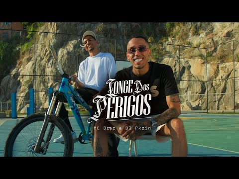 Longe dos Perigos - MC Braz, DJ PKZIN (Clipe Oficial)