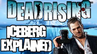 The Dead Rising Iceberg Explained