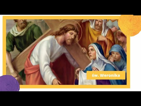 Marana Tha! - Św. Weronika - KSM Diecezji Zielonogórsko-Gorzowskiej
