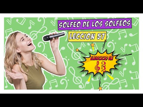 Lección 57, SOLFEO DE LOS SOLFEOS