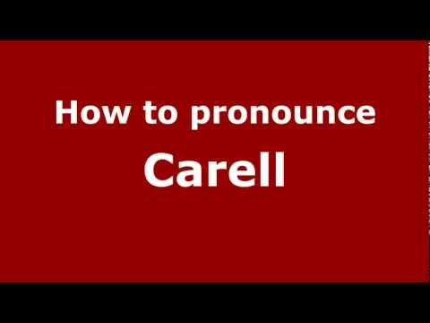 How to pronounce Carell