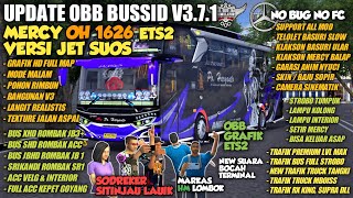 Download lagu UPDATE OBB BUSSID V3.7.1 SOUND MERCY OH 1626 SUOSS‼️GRAFIK HD REALISTIS ALL MAP‼️Full Rombak Acc mp3