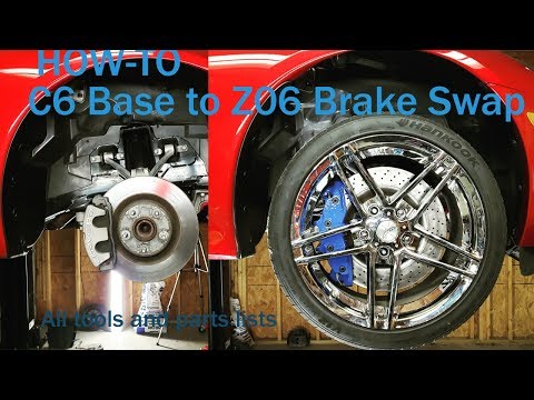 C6 base corvette brakes to c6 Z06 brake swap. step by step how-to+ tools and complete parts list.