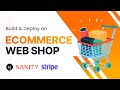 Build And Deploy A Modern Full Stack ECommerce React Application With Stripe