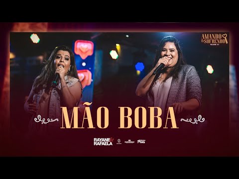 Mão Boba - Rayane e Rafaela (Clipe Oficial)