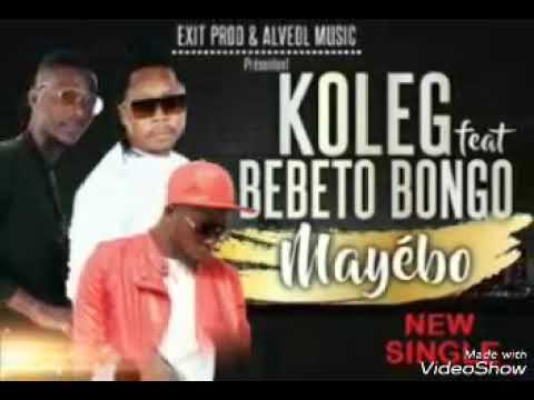 Les KOLEG FEAT BEBETO BONGO ( MAYEBO)