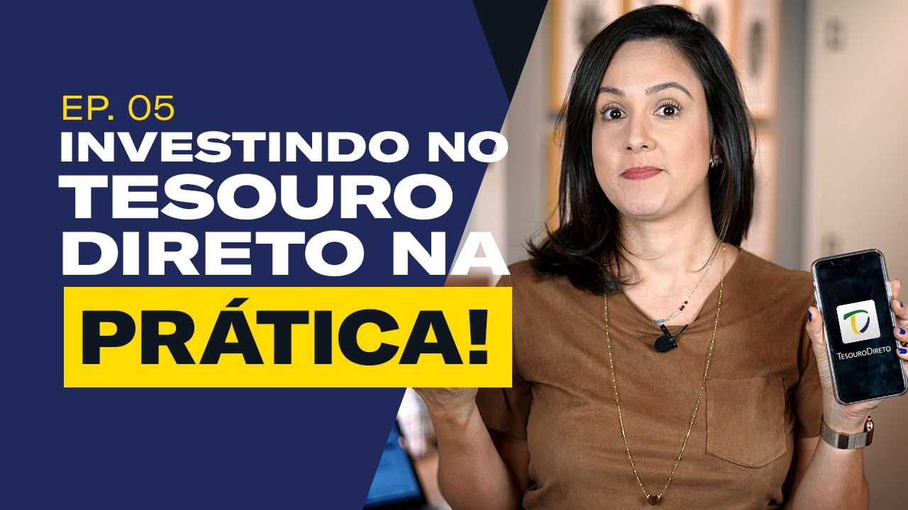 Como investir no TESOURO DIRETO na prática! (Passo a Passo para iniciantes)