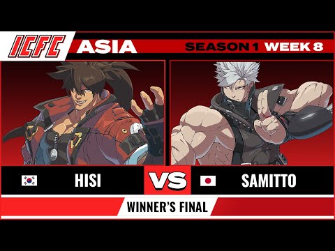 Hisi (Sol) vs. Samitto (Chipp) - Winner's Finals - ICFC GGST ASIA: Season 1 Week 8