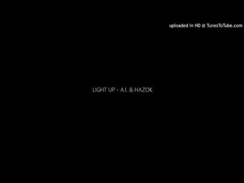 LIGHT UP - A.I. & HAZOK