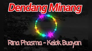 Download lagu Dendang Minang - Rina Phasma - Kelok Buayan mp3 Download lagu Dendang Minang - Rina Phasma - Kelok Buayan mp3