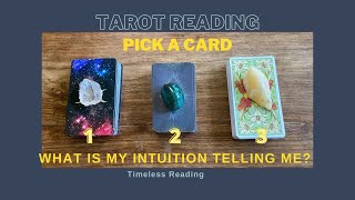 Pick a card reading: What is my intuition telling me?