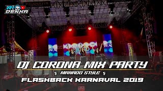 Download lagu DJ Corona mix party || Rio denka mix party || 🔥🔥🔥 mp3