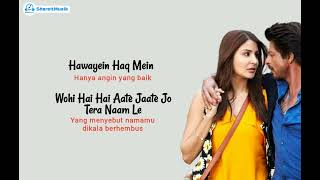 Download lagu Hawayein - Arijit Singh (Ost Jab Hari meet Sajal) || Lirik Lagu Terjemahkan mp3