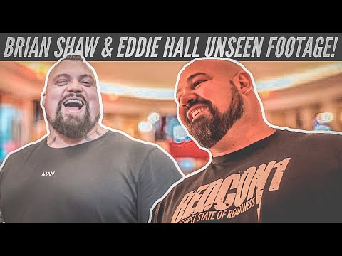 Eddie Hall & Brian Shaw UNSEEN FOOTAGE!