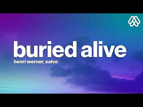 Henri Werner - Buried Alive (Lyrics) ft. Salvo [7clouds Release]