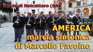 preview picture of video 'America (marcia sinfonica) - Banda Città di Noicattaro'