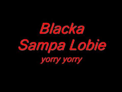Blacka Sampa Lobie