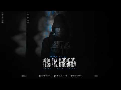 Morito - Por la Merma