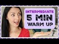 INTERMEDIATE 5 Minute Vocal Warm Up: ALL VOICE Types