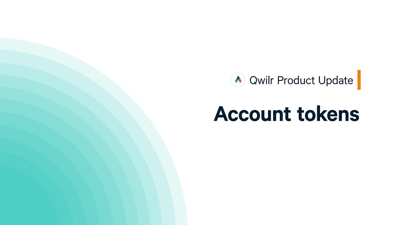 Qwilr Update: Personalize your pages with Account Tokens