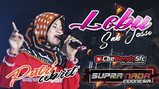 Download lagu SUARA JOSSSS !!!!!! PUTRI CEBRET (LEBU ) SUPRA NADA TERBARU 2020 // BAP AUDIO // JMS HD CREW mp3