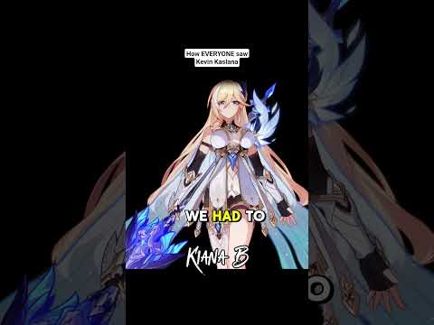 How EVERYONE saw Kevin Kaslana #Kevin #kevinkaslana #kiana #kianakaslana #hoyoverse #hi3 #hi3rd