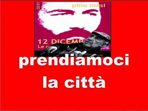 Omaggio a Pino Masi@Prendiamoci la città (1971)