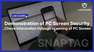 [Snaptag Invisible watermark] Demonstration Video of PC Screen Securit