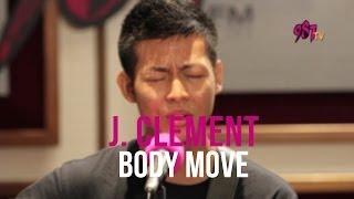 J. Clement - Body Move on 987Home