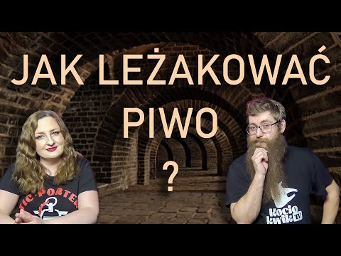 Jak leżakować piwo?