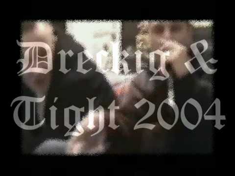 Dreckig & Tight 2004