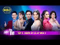 #9 Có chắc yêu là có nhau, đâu ai bảo tình đầu là tình cuối? | NGƯỜI ẤY LÀ AI - MÙA 3 #9 Có chắc yêu là có nhau, đâu ai bảo tình đầu là tình cuối? | NGƯỜI ẤY LÀ AI - MÙA 3