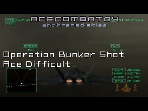 Operation Bunker Shot (Ace Difficult) Console Ace Combat 04 Playthrough #9