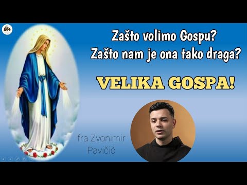VELIKA GOSPA‼️