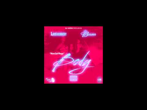 Luck Kennedy & Beama - Body (DJ Astro Exclusive)