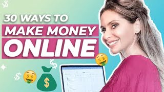 30 ways to make money online