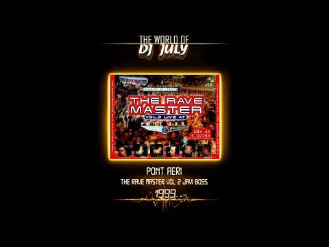 THE RAVE MASTER LIVE AT PONT AERI VOL 2 JAVI BOSS 1999