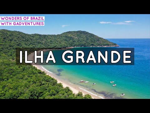 ILHA GRANDE BRAZIL | Top Things to Do & See