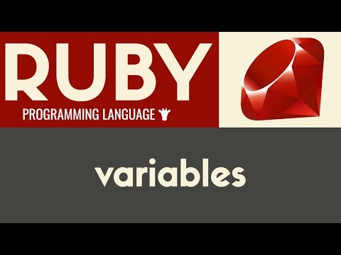 Variables | Ruby | Tutorial 6