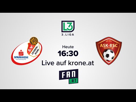 LIVE: SV Leobendorf - ASK-BSC Bruck/Leitha