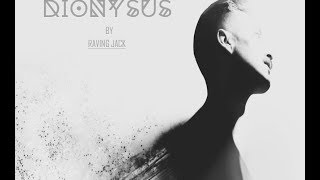 Raving Jack - Dionysus [Destiny Records] (PREVIEW)