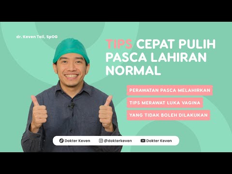 Tips Cepat Pulih Pasca Lahiran Normal | #TipsDokterKeven