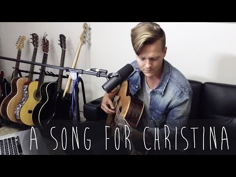 A Song For Christina - Tyler Ward